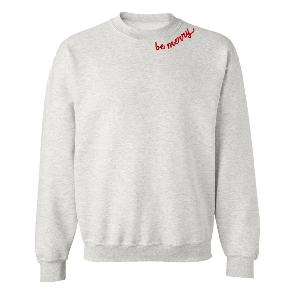 'Be Merry' Crewneck Sweatshirt