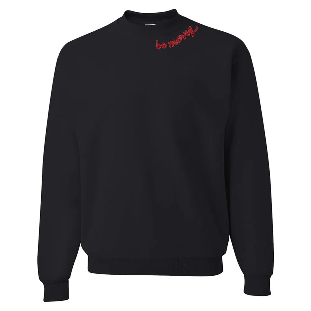 'Be Merry' Crewneck Sweatshirt