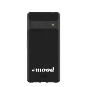 Black #mood Google Pixel 6 Pro Case