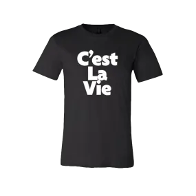 C'EST LA VIE BLACK TEE