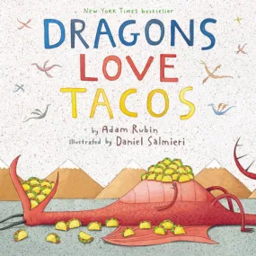 Dragons Love Tacos Book by Adam Rubin