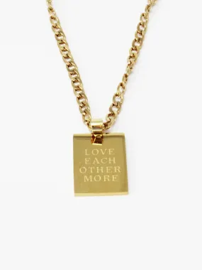 Love More Pendant Necklace